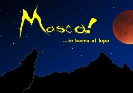 Masca! In bocca al lupo, passeggiata teatrale