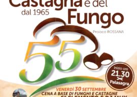 55 ^edizione della sagra della castagna e del fungo a Rossana