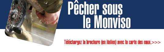 Pêcher sous le Monviso